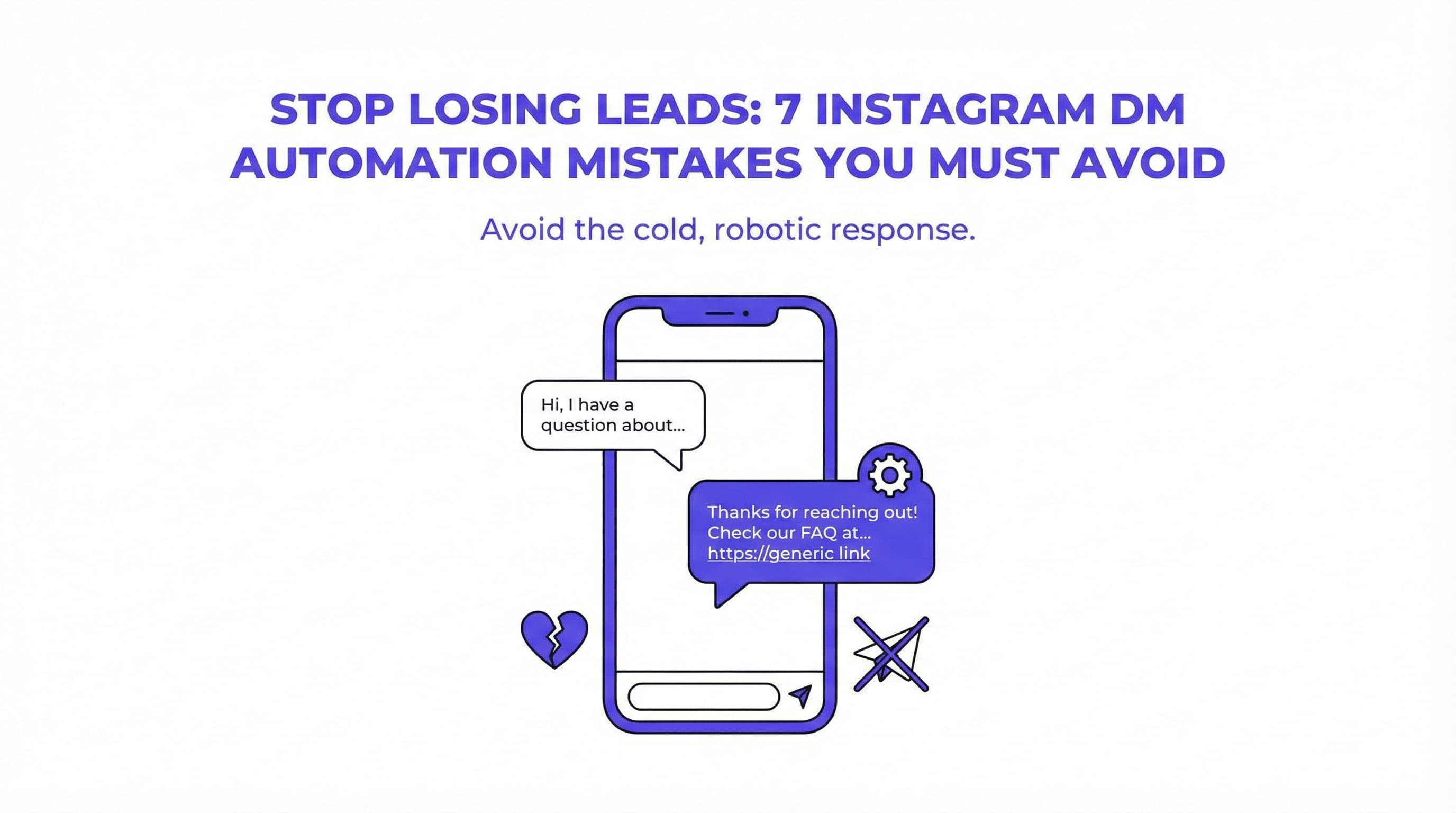 Stop Losing Leads: 7 Instagram DM Automation Mistakes You Must Avoid